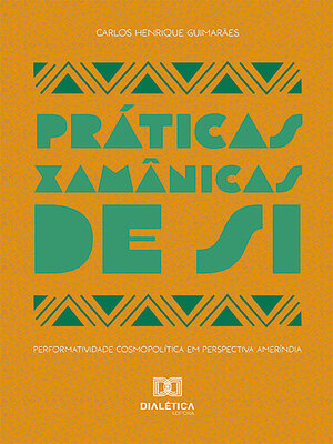 cover image of Práticas Xamânicas de Si